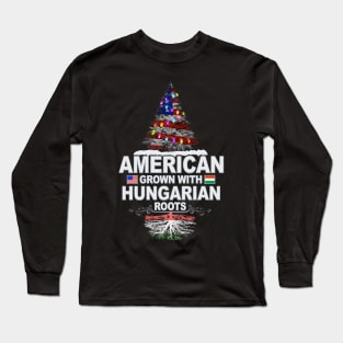 Christmas Tree  American Grown With Hungarian Roots - Gift for Hungarian From Hungary Long Sleeve T-Shirt